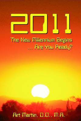 bokomslag 2011 The New Millennium Begins