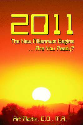 bokomslag 2011 The New Millennium Begins