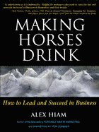 Making Horses Drink