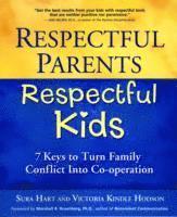 bokomslag Respectful Parents, Respectful Kids