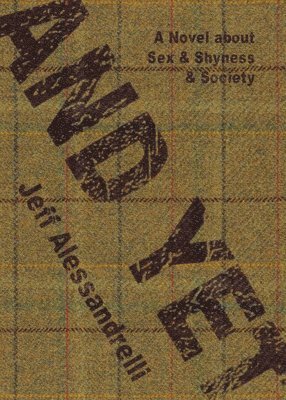 Jeff Alessandrelli - And Yet, Häftad