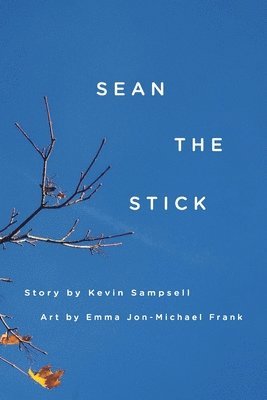 bokomslag Sean the Stick