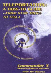 bokomslag Teleportation: A How to Guide: From Star Trek to Tesla