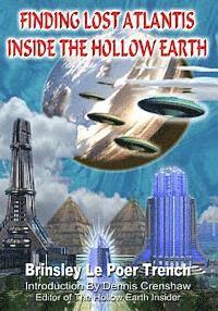 Finding Lost Atlantis Inside The Hollow Earth 1