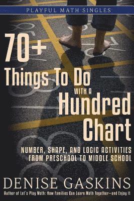 70+ Things To Do with a Hundred Chart 1