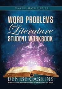 bokomslag Word Problems Student Workbook: Word Problems from Literature