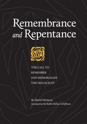 Daniel Hennessy - Remembrance and Repentance, Häftad