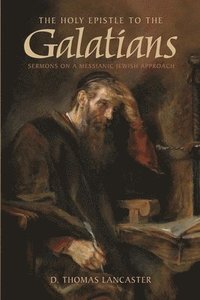 bokomslag Holy Epistle to the Galatians