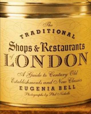 Traditional Shops and Restaurants of London