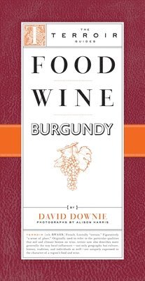 bokomslag Food Wine Burgundy