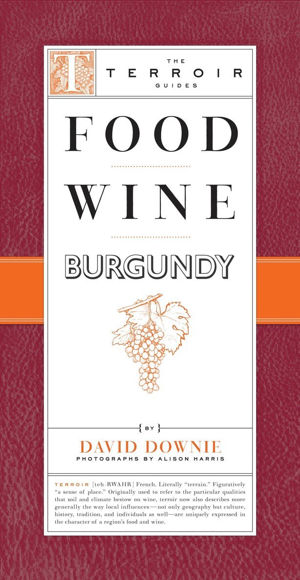 David Downie - Food Wine Burgundy, Häftad