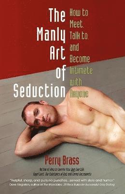The Manly Art of Seduction 1