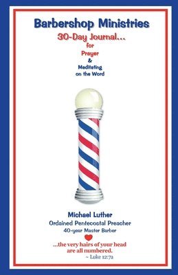 Barbershop Ministries' 30 Days to...: _____________________ Prayer [Request] by __________ Prayer [Person Praying] 1