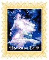 Heaven on Earth: God's Words Vol. 2 1