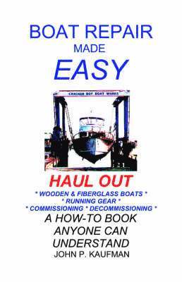 bokomslag Boat Repair Made Easy: Haul out