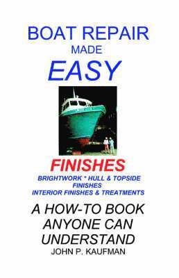 bokomslag Boat Repair Made Easy -- Finishes