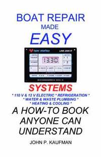 bokomslag Boat Repair Made Easy: Systems