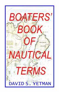 bokomslag The Boaters Book of Nautical Terms