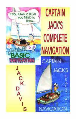 Jack I. Davis - Captain Jack's Complete Navigation, Häftad