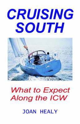 bokomslag Cruising South -- What To Expect Along The ICW
