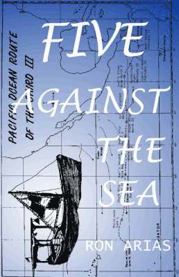 Ron Arias - Five Against the Sea, Häftad