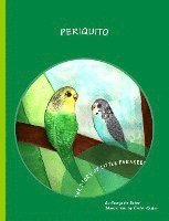bokomslag Periquito: The Story of Little Parakeet