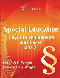 bokomslag Wrightslaw: Special Education Legal Developments and Cases 2017