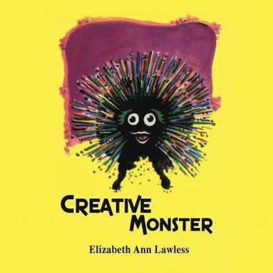 Elizabeth Ann Lawless - Creative Monster, Häftad