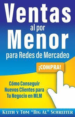 Ventas al por Menor para Redes de Mercadeo 1