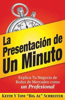 bokomslag La Presentacion de Un Minuto