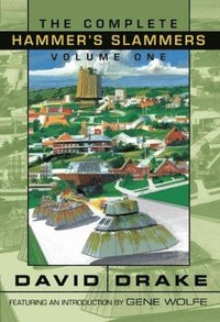 bokomslag The Complete Hammer's Slammers Volume 1