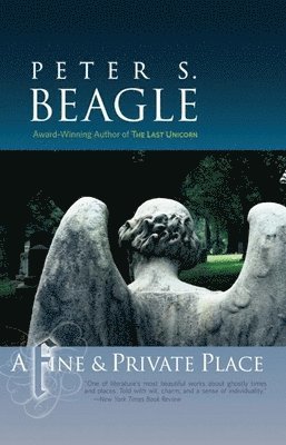 Peter S. Beagle - Fine & Private Place, Häftad
