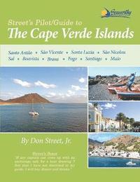 bokomslag Street's Pilot/Guide to the Cape Verde Islands