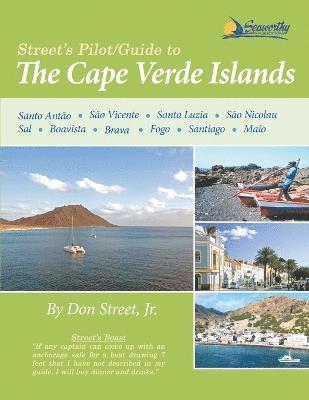 bokomslag Street's Pilot/Guide to the Cape Verde Islands