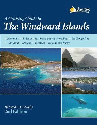 Stephen J Pavlidis - Cruising Guide to the Windward Islands, Häftad