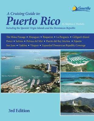 Stephen J Pavlidis, Stephen J. Pavlidis - Cruising Guide to Puerto Rico, Häftad