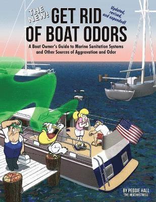 Peggie Hall - New Get Rid of Boat Odors, Second Edition, Häftad