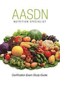 Nutrition Specialist Certification Exam Study Guide 1