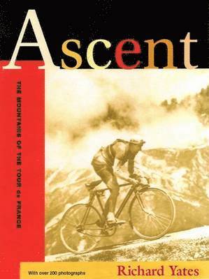 Richard Yates - Ascent, Inbunden
