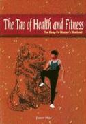 Jiawen Miao - Tao of Health and Fitness, Häftad