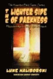 Lighter Side of Darkness