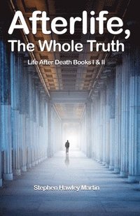 bokomslag Afterlife, The Whole Truth