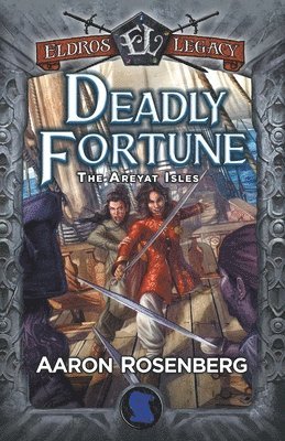 Deadly Fortune 1