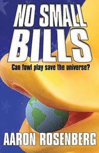 Aaron Rosenberg - No Small Bills, Häftad