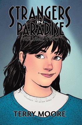 Strangers In Paradise Volume Two 1