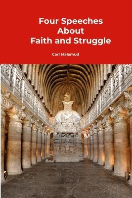Four Speeches About Faith and Struggle 1