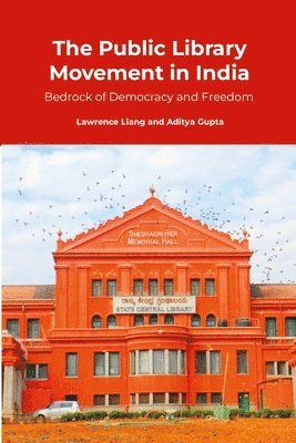 The Public Library Movement in India 1