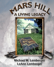 bokomslag Mars Hill: A Living Legacy