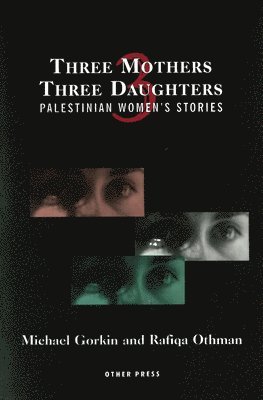 Three Mothers, Three Daughters 1