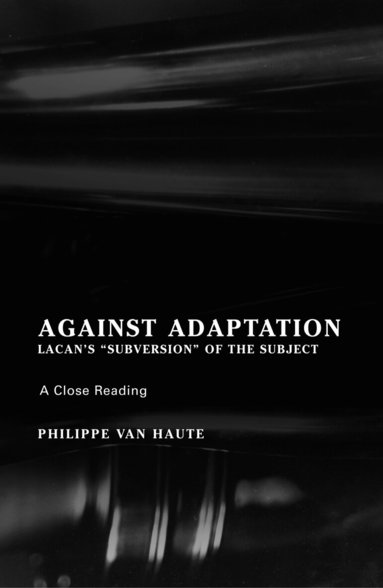 Philippe Van Haute - Against Adaptation, Häftad